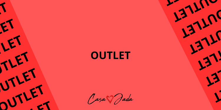 Outlet| Casa Jada